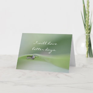 Ik zal betere dagenKaart hebben Kaart