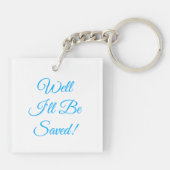 Ik zal Christelijk worden gered Sleutelhanger (Achterkant)