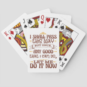 Ik zal deze kant op gaan, maar één keer - Inspirer Pokerkaarten