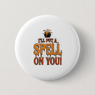 Ik Zal Een Spreuk Over Je Uitspreken Halloween Ket Ronde Button 5,7 Cm