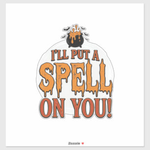Ik Zal Een Spreuk Over Je Uitspreken Halloween Ket Sticker