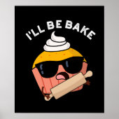 Ik zal grappige cupcake pun maken Dark BG Poster (Voorkant)