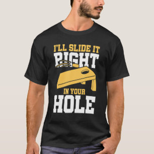Ik zal het in je hol-beenmerg-klep schuiven t-shirt