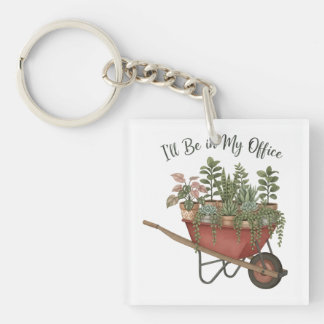 Ik Zal In Mijn Kantoor Zijn Grappige Plant Liefheb Sleutelhanger