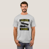 Ik zal je aanhanger teruggeven voor cash - funny v t-shirt (Voorkant volledig)