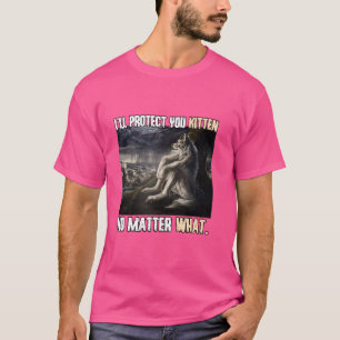 Ik zal je beschermen Kitten Grappige Alpha Weerwol T-shirt