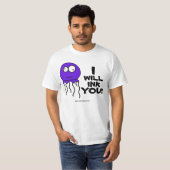 Ik zal je inkt!!! t-shirt (Voorkant volledig)