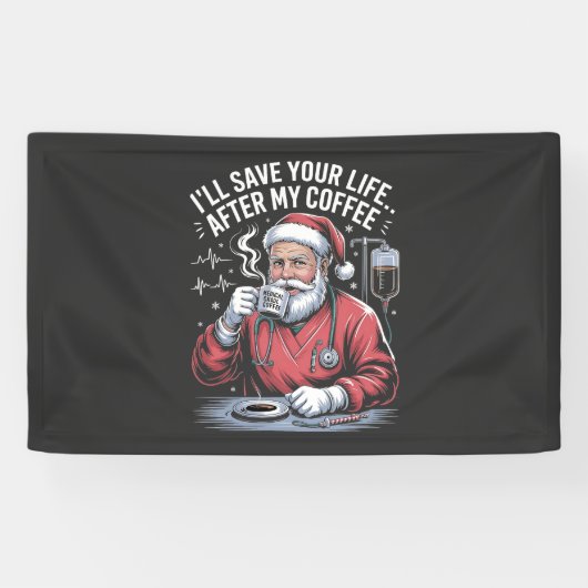 Ik zal je leven redden na mijn koffie Kerstmis Spandoek (Horizontaal)