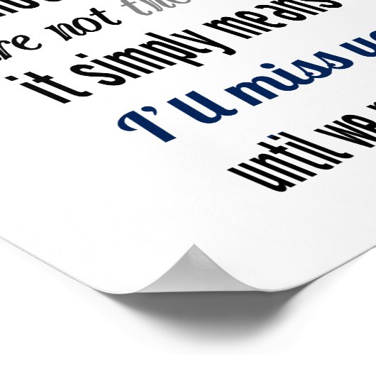 Ik zal je missen (standaard afbeelding lijst groot poster (Hoek)