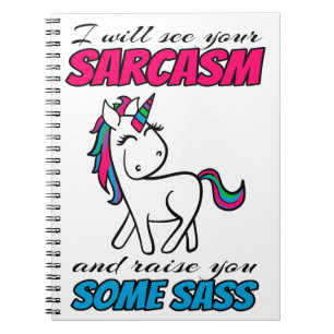 Ik zal je Sarcasm zien en je een beetje opvoeden Notitieboek
