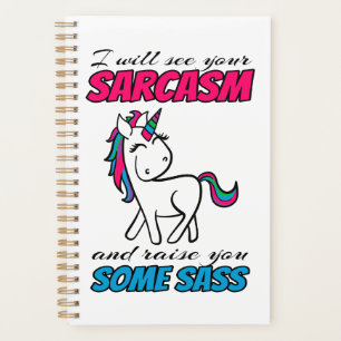 Ik zal je Sarcasm zien en je een beetje opvoeden Planner