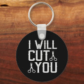 Ik zal je snijden sleutelhanger (Voorkant)