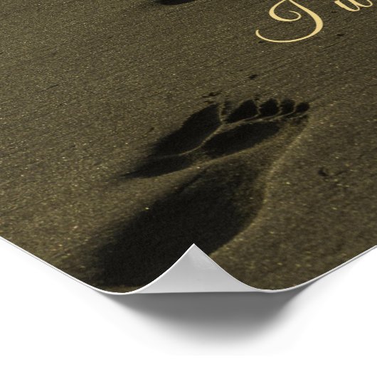 Ik zal je zand voetafdrukken laten dragen poster (Hoek)