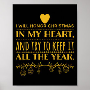 Ik zal Kerstmis in mijn hart eren (scrooge quote) Poster
