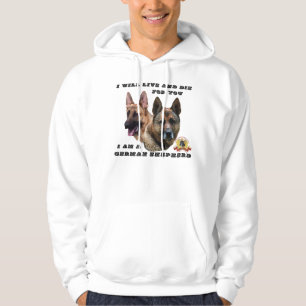 Ik zal leven en sterven voor jullie Duitse herder Hoodie
