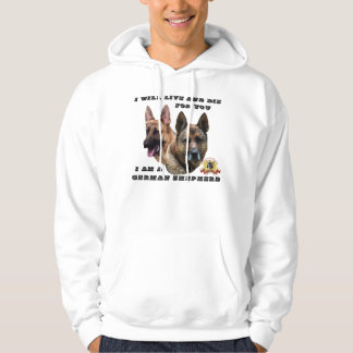 Ik zal leven en sterven voor jullie Duitse herder Hoodie