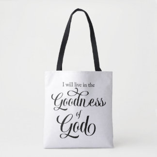 Ik zal leven in de Goedheid van God Tote Tas