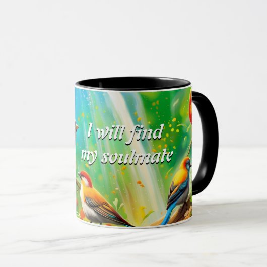 Ik zal mijn soulmate mantra waterval vogels mok vi (Voorkant rechts)