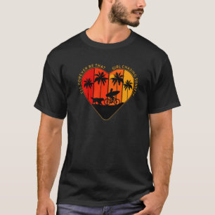 Ik zal nooit zo'n meisje zijn die Zonsondergangen  T-shirt