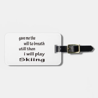 Ik zal Skiing spelen Bagagelabel