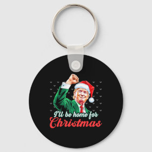 Ik zal thuis zijn voor Kerstmis Grappige Kerstman Sleutelhanger
