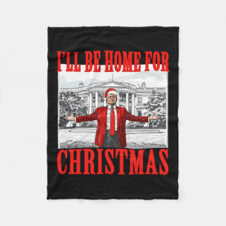Ik zal thuis zijn voor Kerstmis Santa Funny Trump Fleece Deken