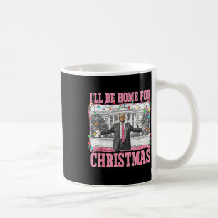 Ik zal thuis zijn voor Kerstmis Santa Funny Trump Koffiemok