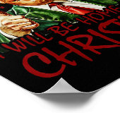 Ik zal thuis zijn voor Kerstmis Santa Funny Trump Poster (Hoek)