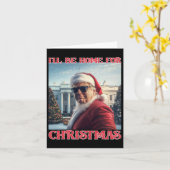 Ik zal thuis zijn voor Kerstmis Trump Santa Selfie Kaart (Gele Bloem)