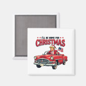 Ik zal thuis zijn voor Kerstmis Trump won verkiezi Magneet (Voorkant / Achterkant)