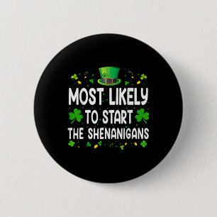 Ik zal thuis zijn voor Shenanigans Trump Funny St Ronde Button 5,7 Cm