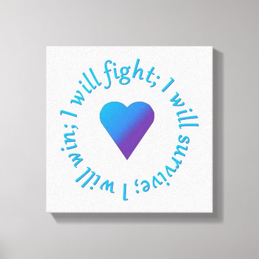 Ik zal vechten zelfmoord bewustzijn canvas print (Voorkant)