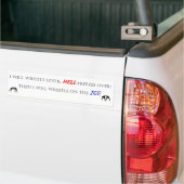 Ik zal worstelen tot... bumpersticker (Op Truck)