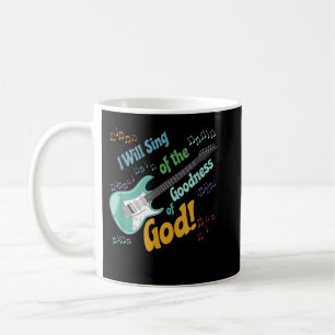Ik zal zingen over de goedheid van God Koffiemok