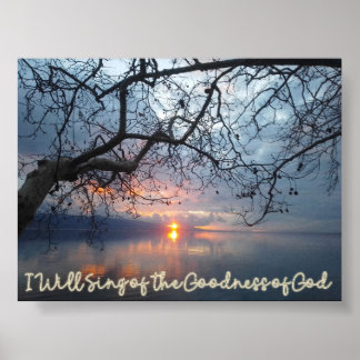 Ik zal zingen over de goedheid van God Poster
