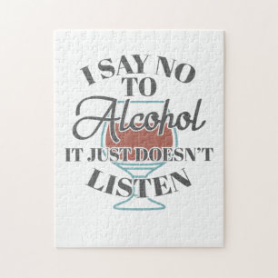 Ik zeg geen alcohol, maar luister niet naar borden legpuzzel