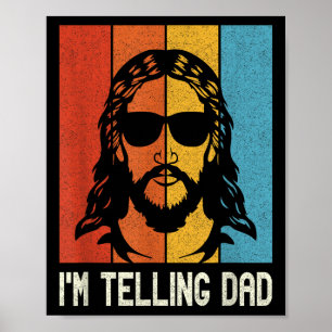 Ik zeg het tegen papa - Jezus draagt een zonnebril Poster