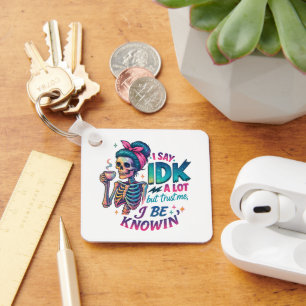 Ik zeg IDK veel... Sleutelhanger