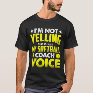 Ik zeg niet dat dit alleen mijn softball Coach Voi T-shirt