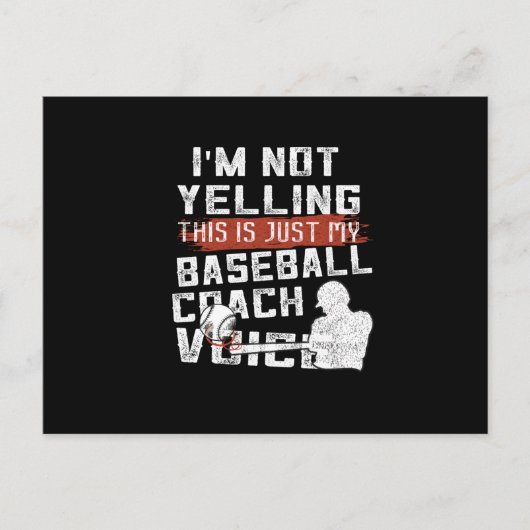 Ik zeg niet dat dit mijn stem is | Baseball Coach Briefkaart (Voorkant)