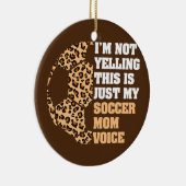 Ik zeg niet dat dit mijn Voetbal is. Keramisch Ornament (Rechts)