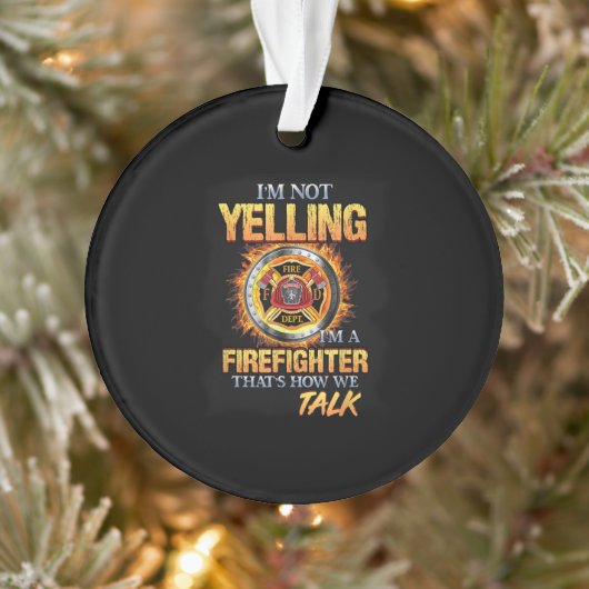 Ik zeg niet dat ik een brandweerman ben die zo pra ornament (Boom)