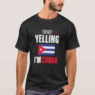 Ik zeg niet dat ik een Cubaanse Funny Cuba Flag be T-shirt