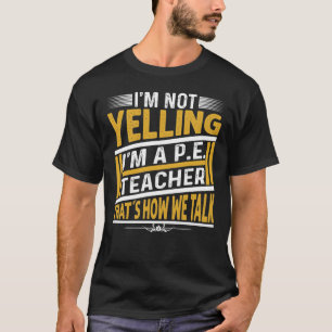 Ik zeg niet dat ik een man ben. Leraar dat is hoe  T-shirt