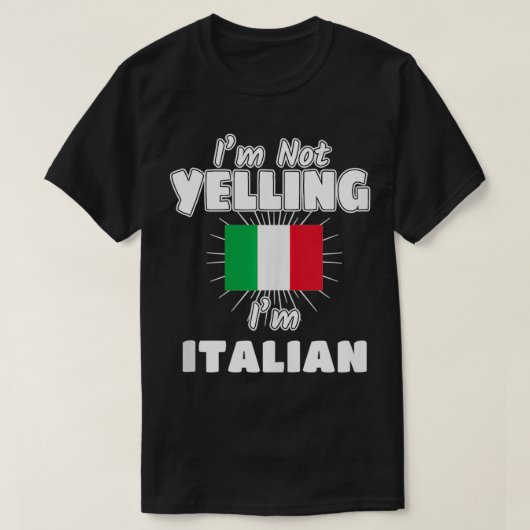 Ik zeg niet dat ik Italiaans ben. T-shirt (Design voorkant)