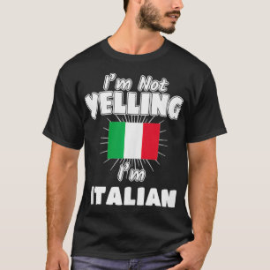 Ik zeg niet dat ik Italiaans ben. T-shirt