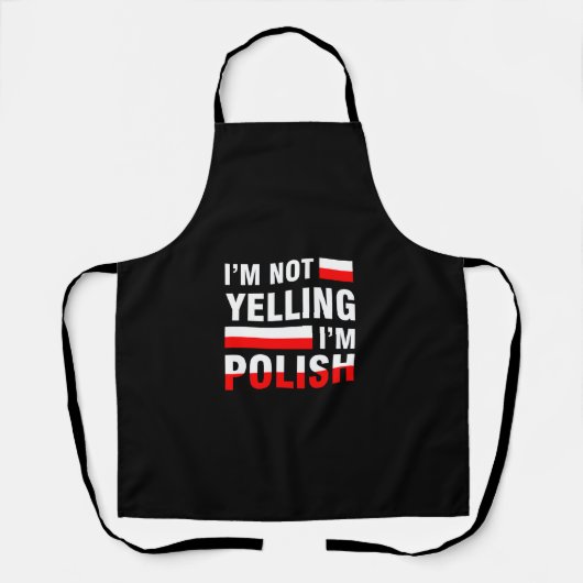 Ik zeg niet dat ik Pools Apron ben Schort (Voorkant)