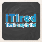 Ik zei dat daar een nap voor is vierkante kartonnen onderzetter (Voorkant)