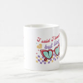 Ik zei dat ik van je hield, maar loog koffiemok (Voorkant rechts)