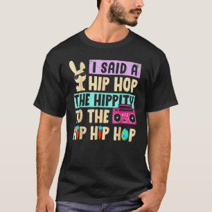 Ik zei dat je de hippie moest overhelen. t-shirt